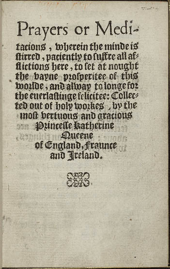 Folger Shakespeare Library PDI Record: --- Call Number (PDI): STC 4824a Creator (PDI): Catharine Parr, Queen, consort of Henry VIII, King of England, 1512-1548. Title (PDI): [Prayers stirryng the mind unto heavenlye medytacions] Created or Published (PDI): [1550] Physical Description (PDI): title page Image Root File (PDI): 17990 Image Type (PDI): FSL collection Image Record ID (PDI): 18050 MARC Bib 001 (PDI): 165567 Marc Holdings 001 (PDI): 159718 Hamnet Record: --- Creator (Hamnet): Catharine Parr, Queen, consort of Henry VIII, King of England, 1512-1548. Uniform Title (Hamnet): Prayers stirryng the mind unto heavenlye medytacions Title (Hamnet): Praiers Title (Hamnet): Prayers or meditacions, wherein the minde is stirred, paciently to suffre all afflictions here, to set at nought the vayne prosperitee of this worlde, and alway to longe for the euerlastinge felicitee: collected out of holy workes by the most vertuous and gracious princesse Katherine Queene of England, Fraunce, and Ireland. Place of Creation or Publ. (Hamnet): [London : Creator or Publisher (Hamnet): W. Powell?, Date of Creation or Publ. (Hamnet): ca. 1550] Physical Description (Hamnet): [62] p. ; 8⁰. Folger Holdings Notes (Hamnet): HH48/23. Brown goatskin binding, signed by W. Pratt. Imperfect: leaves D2-3 and all after D5 lacking; D2-3 and D6-7 supplied in pen facsimile. Pencilled bibliographical note of Bernard Quaritch. Provenance: Stainforth bookplate; Francis J. Stainforth - Harmsworth copy Notes (Hamnet): An edition of: Prayers stirryng the mind unto heavenlye medytacions. Notes (Hamnet): D2r has an initial 'O' with a bird. Notes (Hamnet): Formerly STC 4821. Notes (Hamnet): Identified as STC 4821 on UMI microfilm, reel 678. Notes (Hamnet): Printer's name and publication date conjectured by STC. Notes (Hamnet): Running title reads: Praiers. Notes (Hamnet): Signatures: A-D⁸ (-D8). Notes (Hamnet): This edition has a prayer for King Edward towards the end. Citations (Hamnet): ESTC (RLIN) S114675 Citations (Hamnet): STC (2nd ed.), 4824a Subject (Hamnet): Prayers -- Early works to 1800. Associated Name (Hamnet): Harmsworth, R. Leicester Sir, (Robert Leicester), 1870-1937, former owner. Call Number (Hamnet): STC 4824a STC 4824a, title page not for reproduction without written permission. Folger Shakespeare Library 201 East Capitol Street, SE Washington, DC 20003
